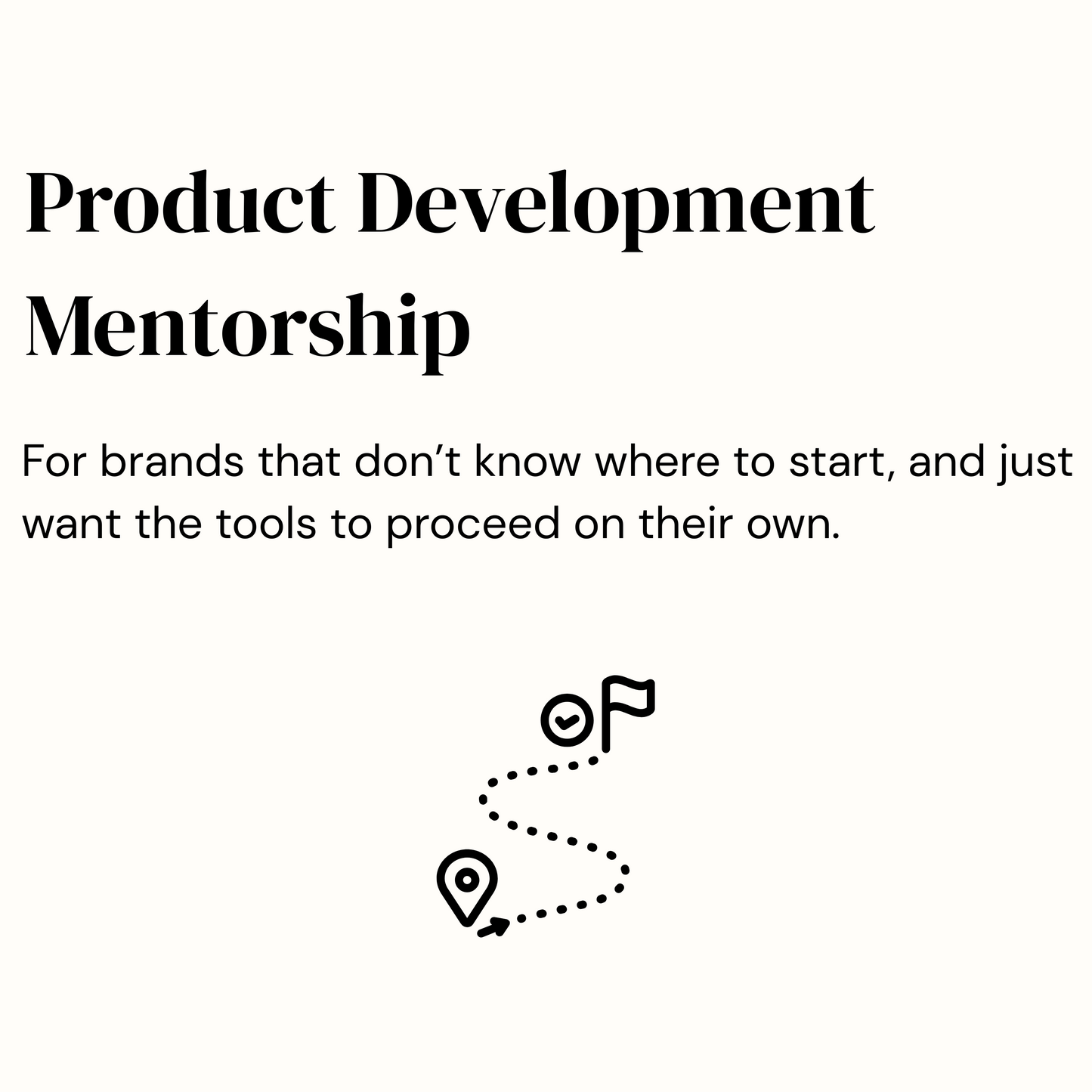 Product Development Mentorship
